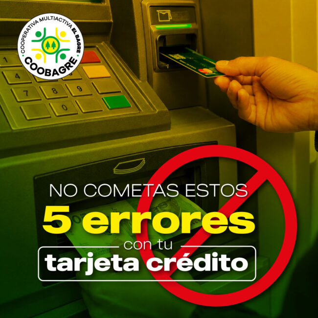Errores que cometen los colombianos con su tarjeta crédito